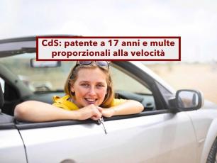 Nuovo Codice della Strada, in arrivo multe progressive da 10 euro a km/h oltre il limite e patente a 17 anni: le novit�