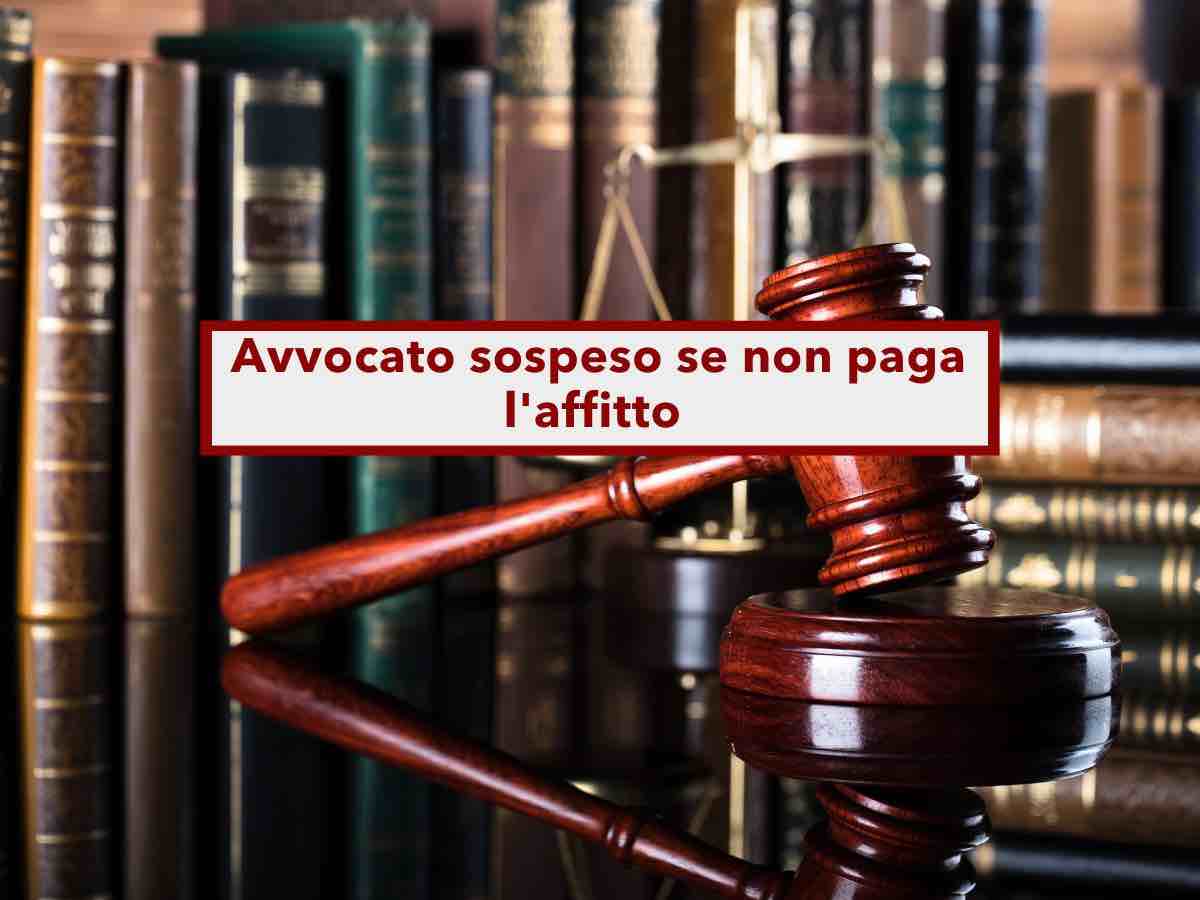 Avvocato, se non paghi l'affitto o le bollette puoi essere sospeso dalla professione: ecco la nuova sentenza