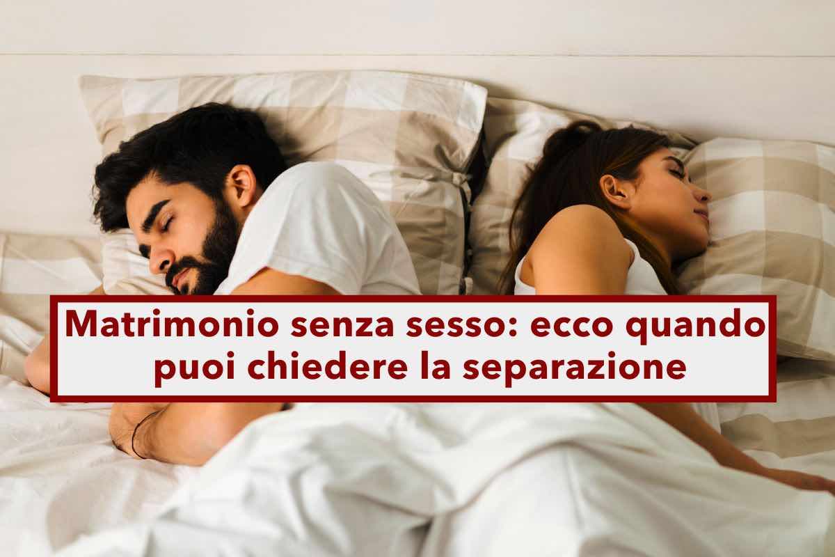 Matrimonio senza sesso, il rifiuto ad avere rapporti non giustifica la separazione, tranne in un caso: la Cassazione