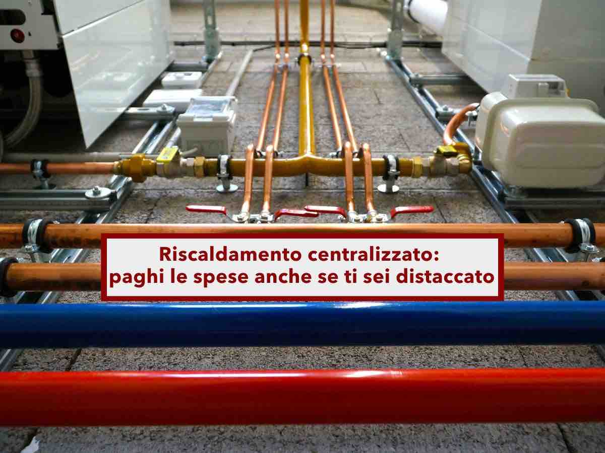 Condominio, paghi le spese del riscaldamento centralizzato anche se hai una caldaia autonoma: lo dice la Cassazione