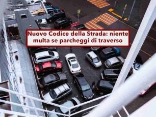 Nuovo Codice della Strada, in arrivo la possibilit� di parcheggiare di traverso senza multa: ecco con quali auto
