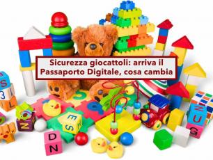 Giocattoli pi sicuri, arrivano le nuove regole UE in vista del Natale: maggiori controlli e il Passaporto Digitale