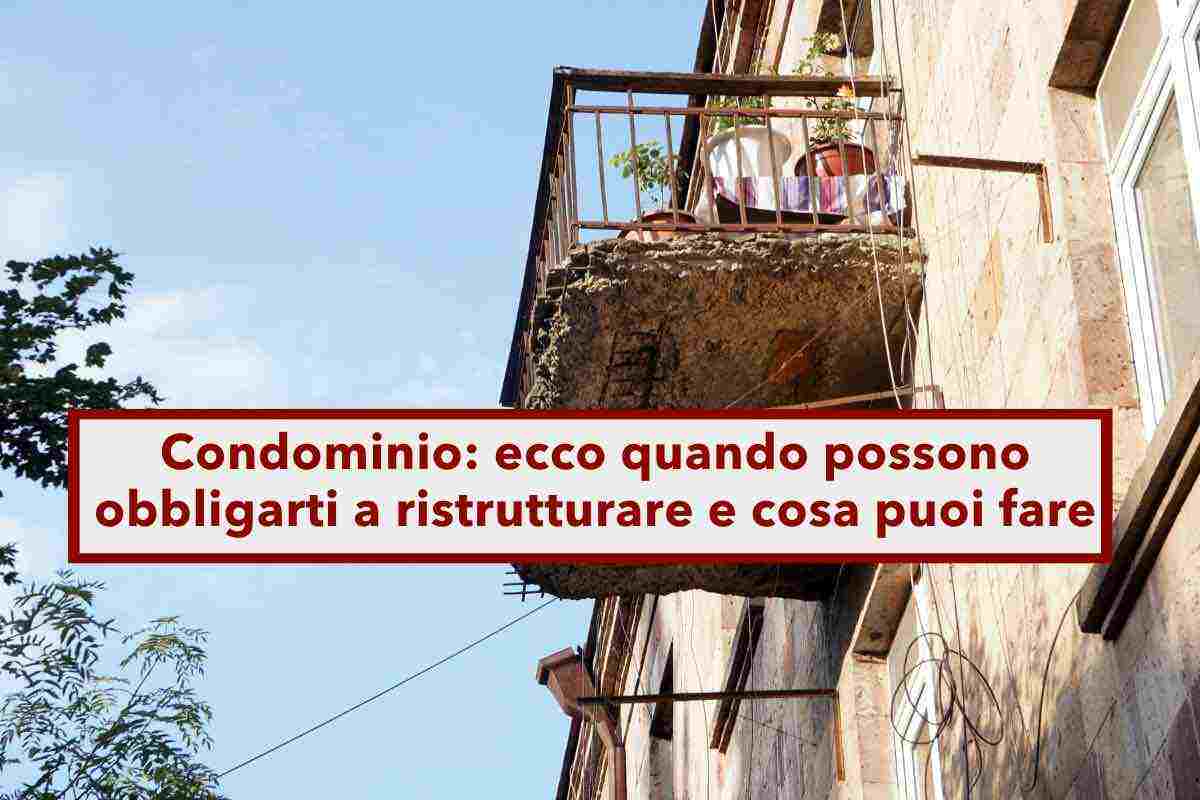 Assemblea condominiale, ecco quando possono obbligarti a ristrutturare casa anche senza la tua volont: tutti i casi