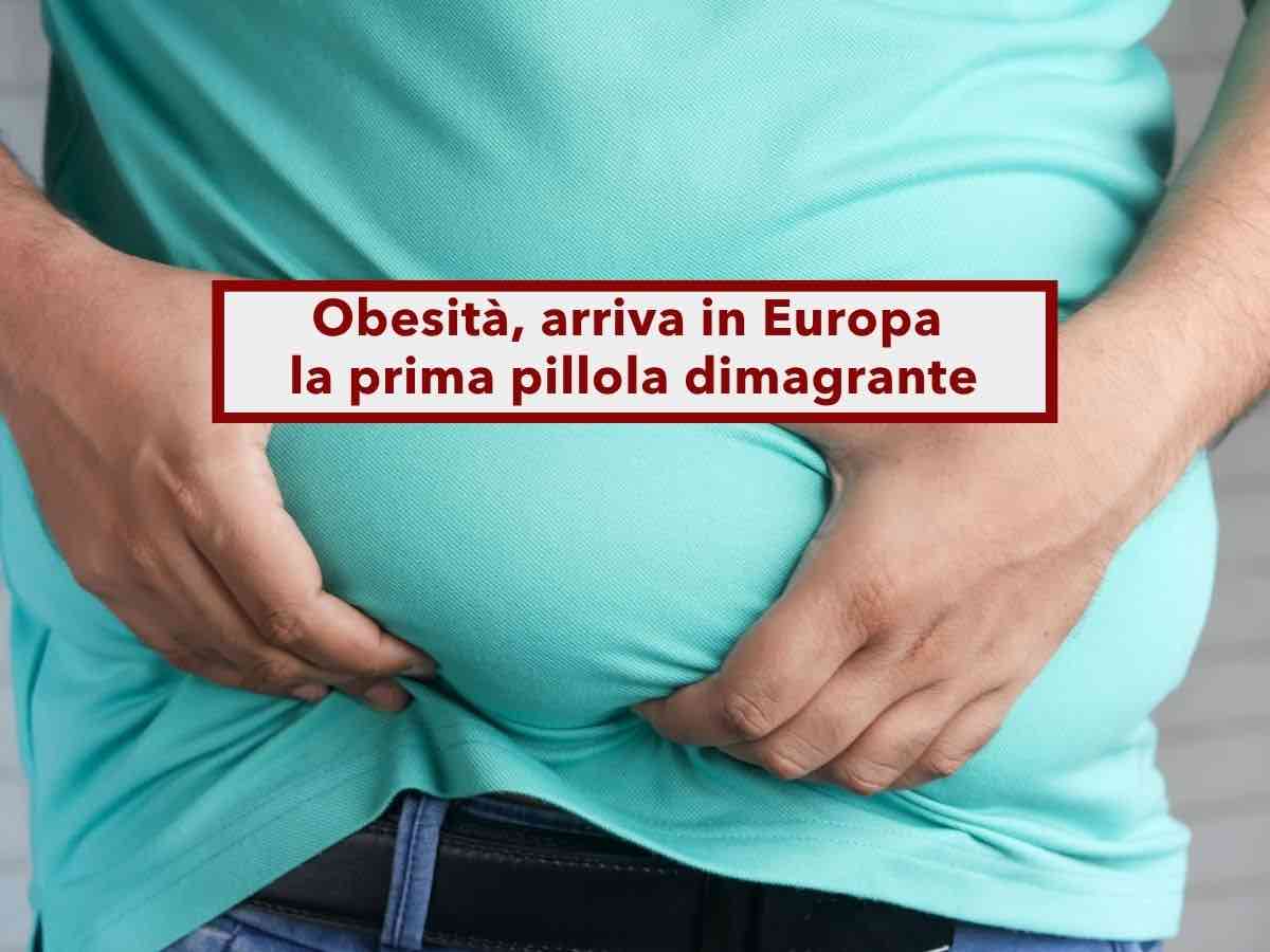 Obesit�, arriva in Europa la prima pillola che fa dimagrire davvero, fino al 17% di peso in meno: ecco chi pu� usarla