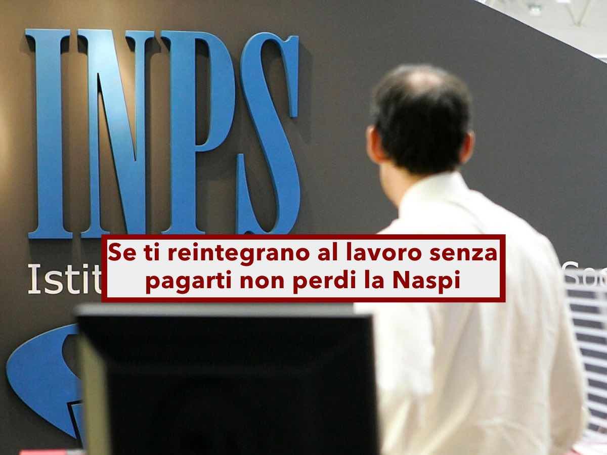 Naspi, non devi restituire l'assegno di disoccupazione se ti reintegrano al lavoro, ma non ti pagano: nuova sentenza
