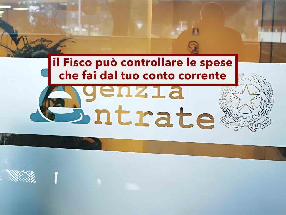 Conto corrente, l'Agenzia delle Entrate controlla le spese che fai dal tuo conto: ecco cosa cerca e come puoi difenderti