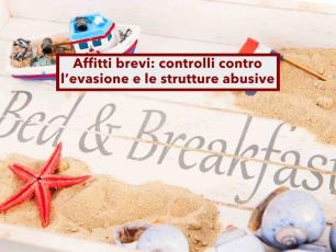 Affitti brevi, da oggi scattano i controlli automatici della Guardia di Finanza: nessuno � invisibile al Fisco