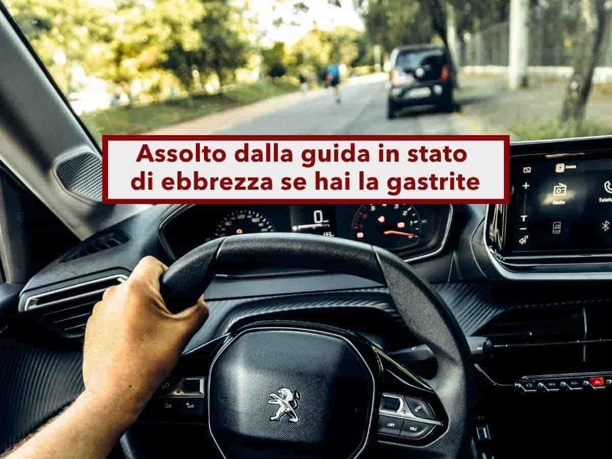 Codice della Strada, ora puoi salvarti dalla guida in stato di ebbrezza, la gastrite falsa l'etilometro: nuova sentenza