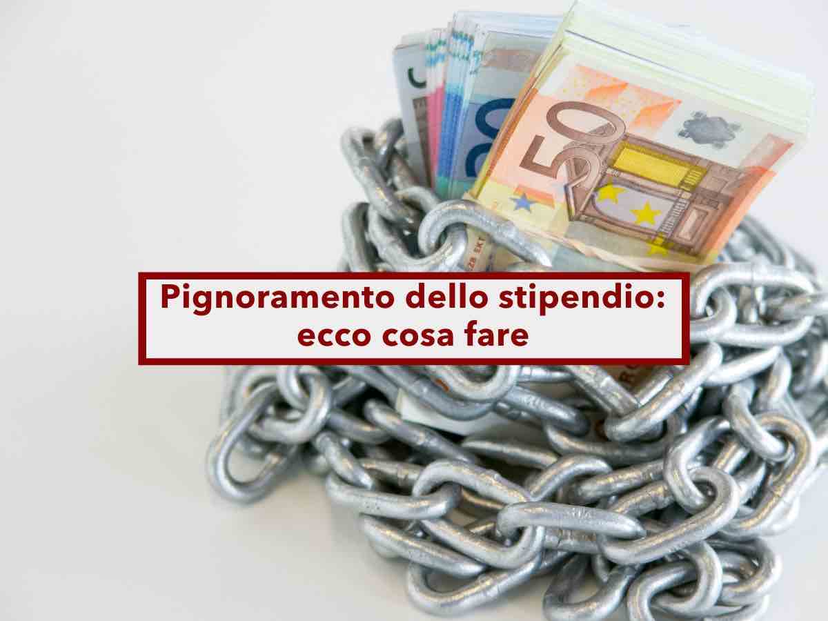 Pignoramento dello stipendio, ecco la somma massima che possono prelevarti: come difenderti e tutti i casi possibili Pignoramento dello stipendio, ecco la somma massima che possono prelevarti: come difenderti e tutti i casi possibili