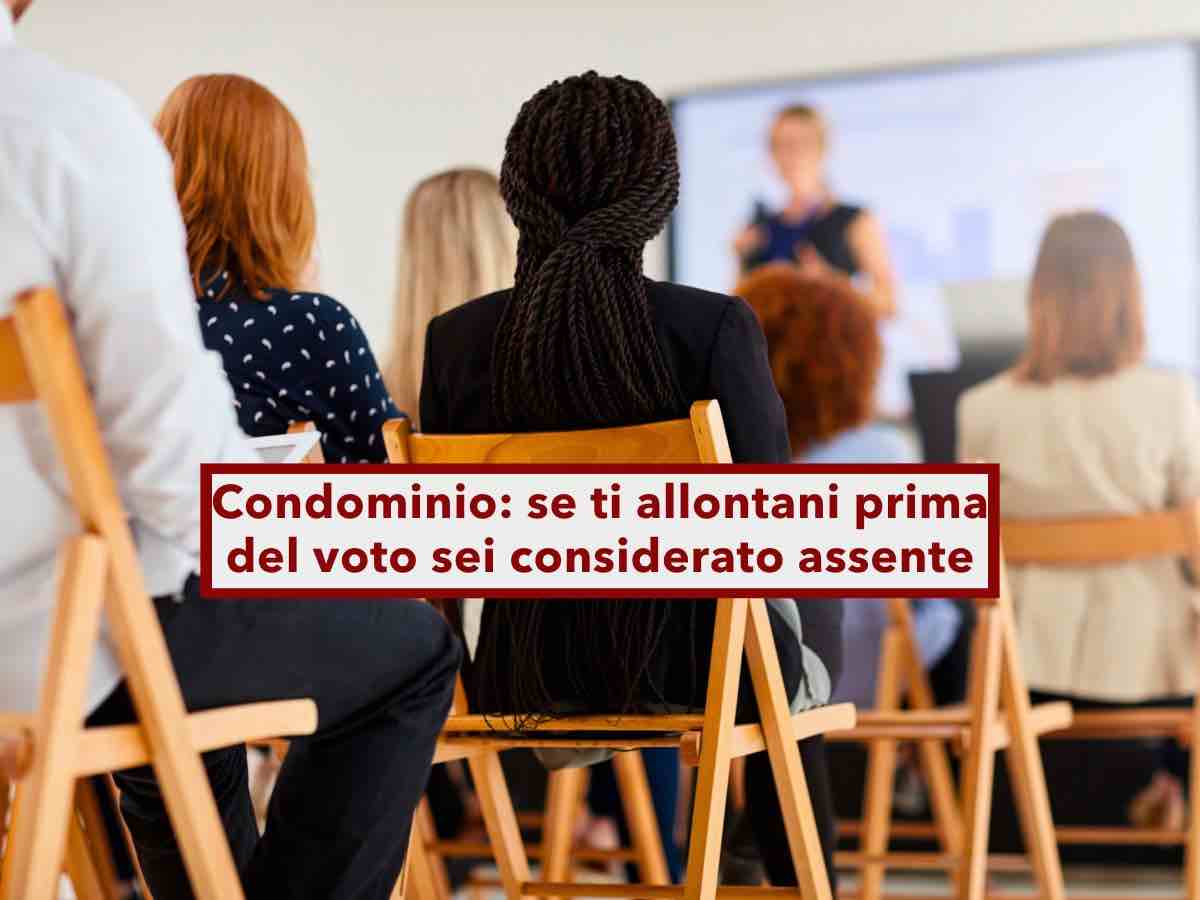 Condominio, se ti allontani dall'assemblea prima del voto sei considerato assente: ecco cosa non devi fare