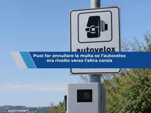 Codice della Strada, puoi far annullare la multa se l�autovelox era nell�altra corsia, ma non sempre: ecco in quali casi