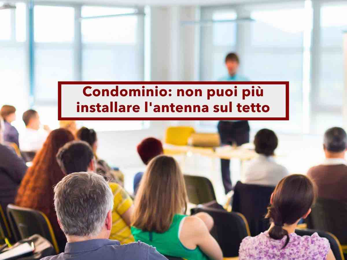 Condominio, non puoi installare antenna e condizionatore sul tetto come ti pare: ecco quando possono farteli togliere