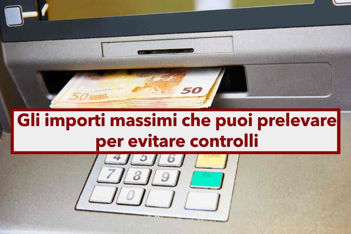 Prelievo di contanti, attento a non superare queste cifre se non vuoi un controllo del Fisco e della GDF: ecco le soglie