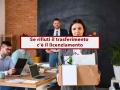 Lavoratore, da oggi c' il licenziamento se rifiuti il trasferimento per "motivi familiari": nuova sentenza Cassazione