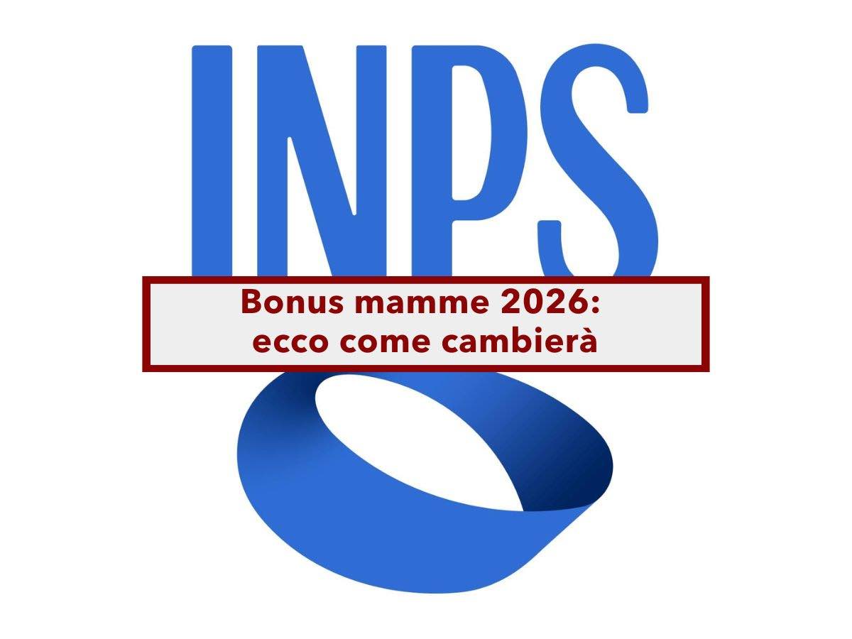 Bonus mamme 2026, ecco come cambier e quali saranno le altre misure a sostegno della famiglia: le novit in Manovra