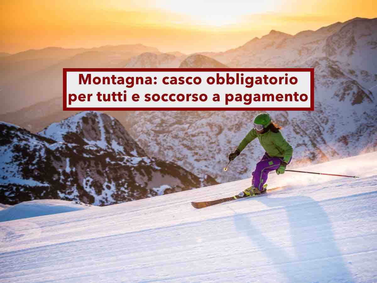Vacanze in montagna, casco obbligatorio per tutti, assicurazione e soccorso a pagamento se la colpa  tua: ecco le novit