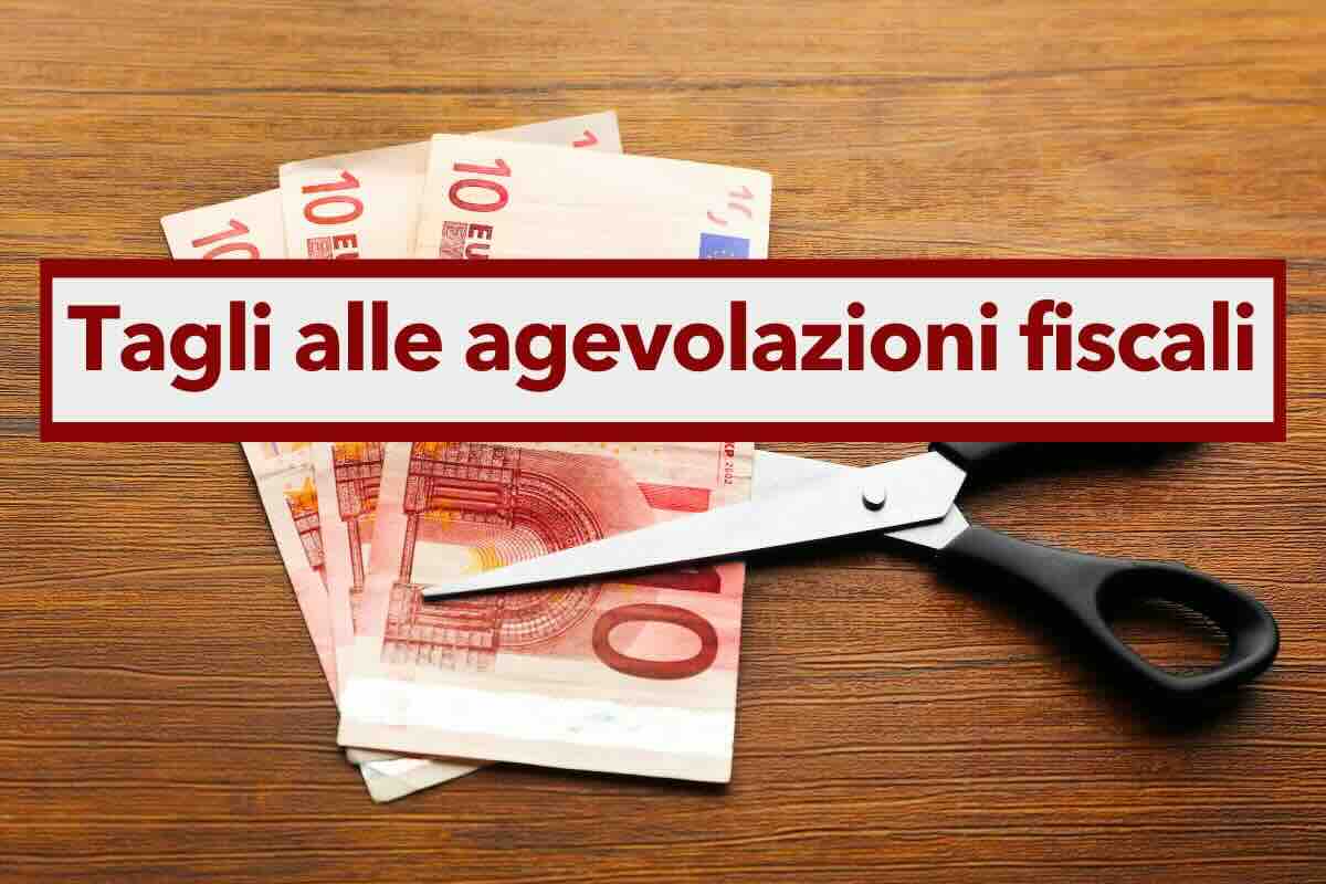 Tagli in arrivo alle agevolazioni fiscali, a rischio le spese di ristrutturazione, sanitarie e mutui: novit del Governo