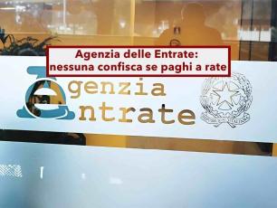Agenzia delle Entrate, se paghi i debiti a rate non possono confiscarti i beni persino da condannato: nuova sentenza