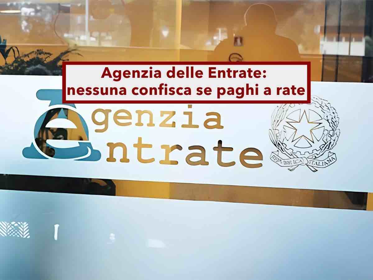 Agenzia delle Entrate, se paghi i debiti a rate non possono confiscarti i beni persino da condannato: nuova sentenza