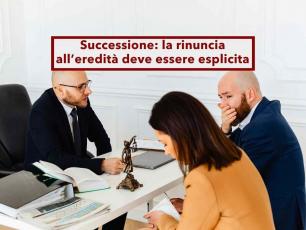 Successione, rinunci all'eredit�, usi lo stesso gli immobili e non paghi tasse al Fisco: nuova sentenza di Cassazione
