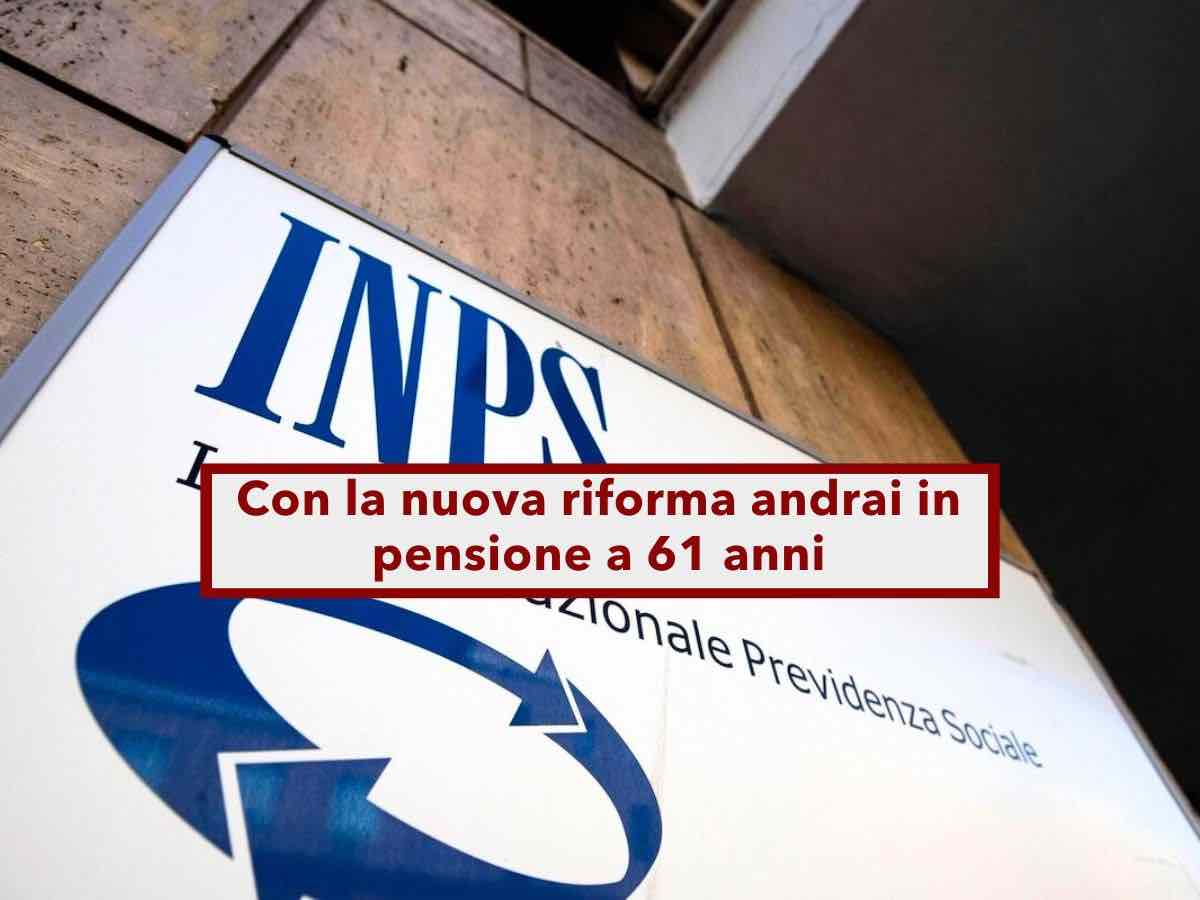 Pensione anticipata, con la nuova riforma puoi andare in pensione a 61 o 64 anni: ecco come funziona e tutti i requisiti
