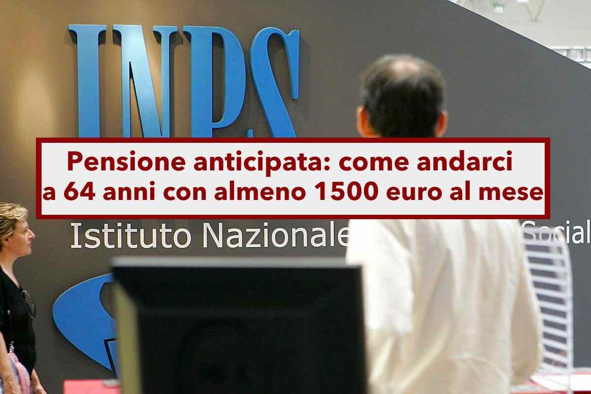 Pensione anticipata, potrai andarci a 64 anni con almeno 1500 euro al mese usando una parte del TFR: l'idea del Governo