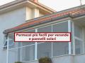 Verande e pannelli solari, da oggi  pi semplice ottenere i permessi, l'autorizzazione passa ai Comuni: ecco le novit