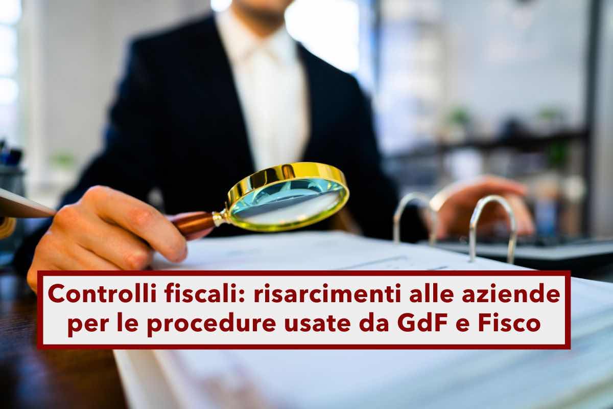 Ispezioni fiscali, i metodi usati da GdF e AdE violano i diritti umani: novit in arrivo e risarcimenti per le aziende