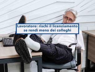 Lavoratore, rischi il licenziamento se rendi molto meno dei tuoi colleghi o sei sgarbato con i clienti: ecco tutti i casi
