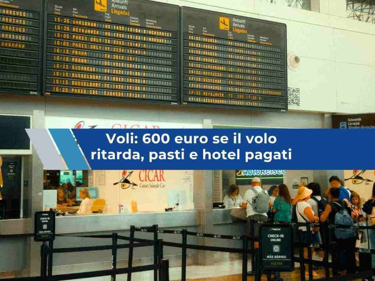 Voli, in arrivo il rimborso in denaro per i ritardi, stop a voucher e costi extra per i trolley in stiva: nuove regole UE