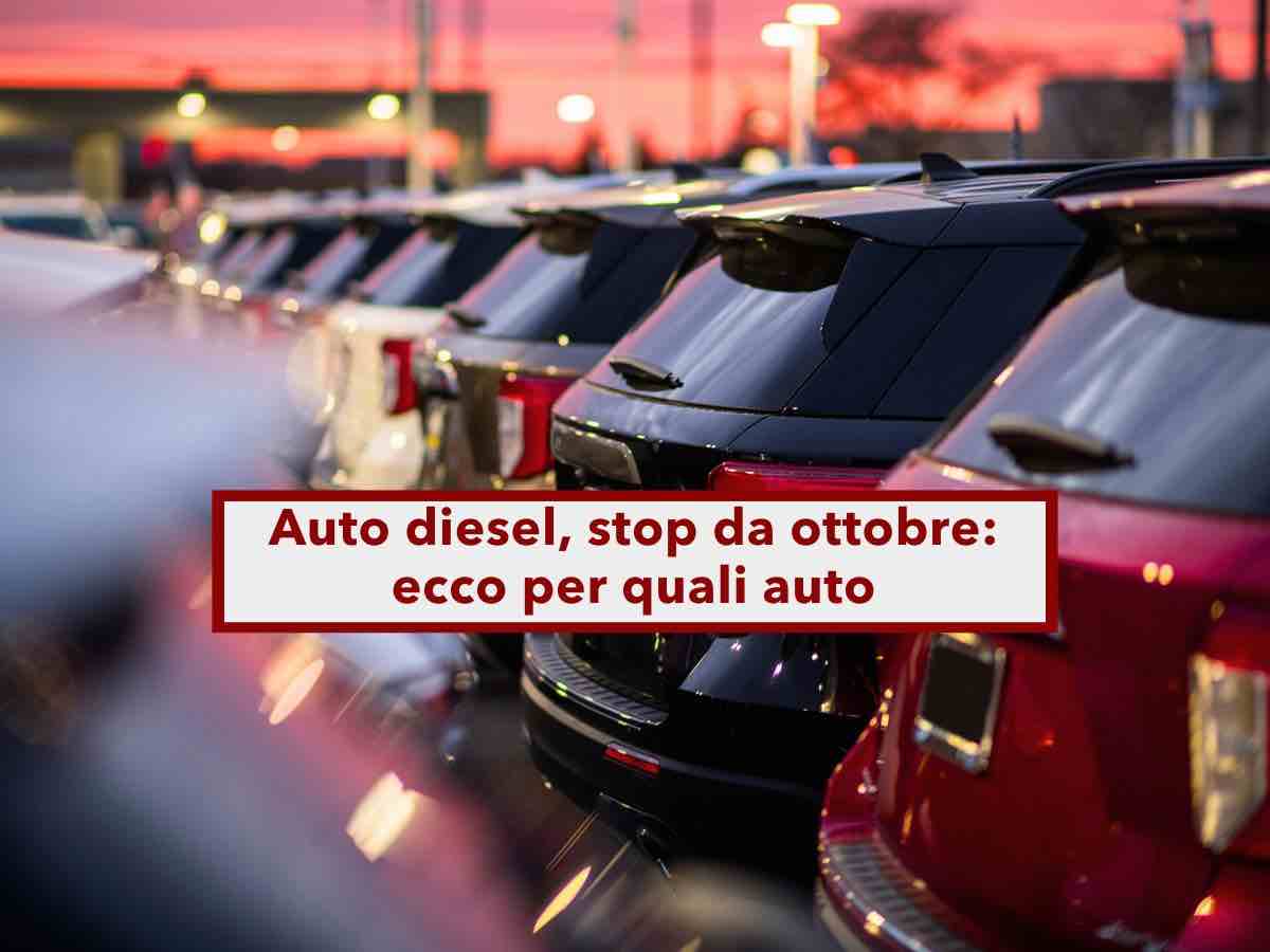 Auto diesel, stop da ottobre, arrivano multe e sospensione patente: ecco quali auto non potranno pi circolare e dove