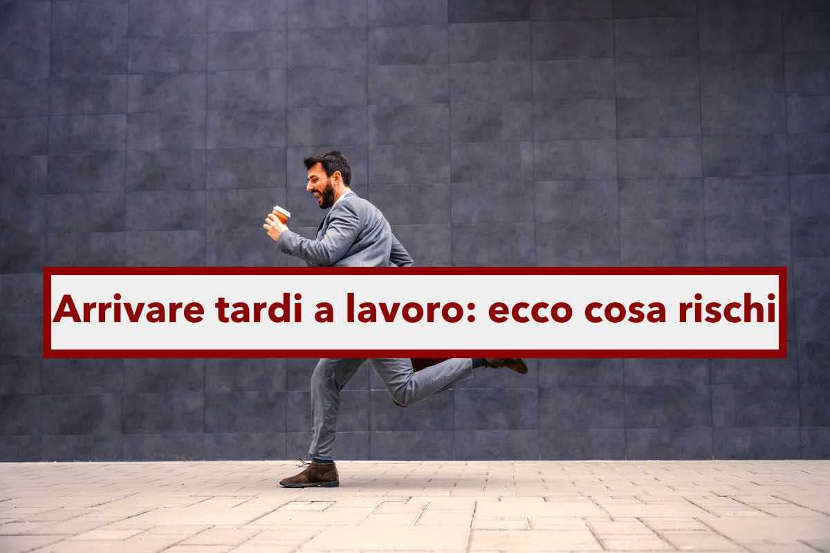 Arrivare in ritardo a lavoro, ecco quando rischi il licenziamento e come puoi giustificarti: la lista delle sanzioni