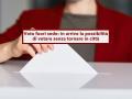 Voto fuori sede, in arrivo il diritto di votare dove studi o lavori senza tornare al tuo Comune: ecco cosa devi fare