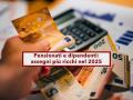 Pensionati e lavoratori, assegni e buste paga pi ricchi nel 2025, non dovrete versare l'acconto IRPEF: ecco di quanto sar l'aumento
