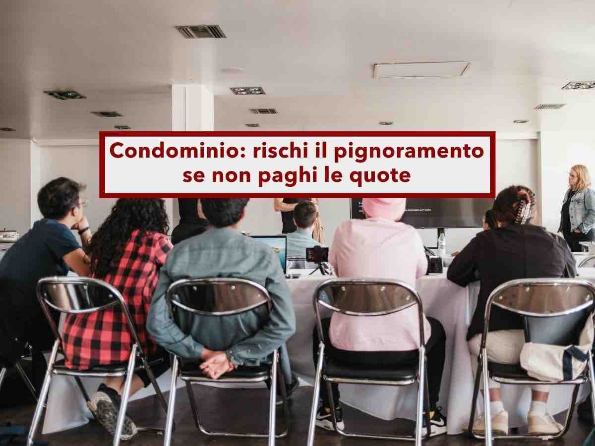 Condominio, rischi il pignoramento se non lo paghi, non serve il voto dell'assemblea, pu� farlo l'amministratore