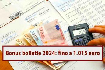 Bonus bollette 2024, fino a 1.015 euro di incentivi: ecco a chi spetta e quali sono i requisiti ISEE per richiederlo