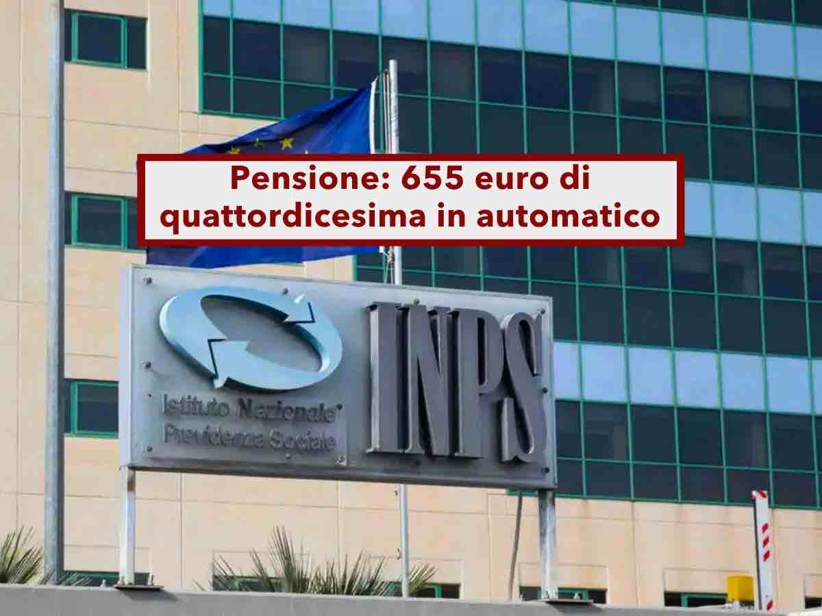 Pensione, in arrivo fino a 655 euro di quattordicesima in automatico: ecco a chi spetta e i requisiti per averla