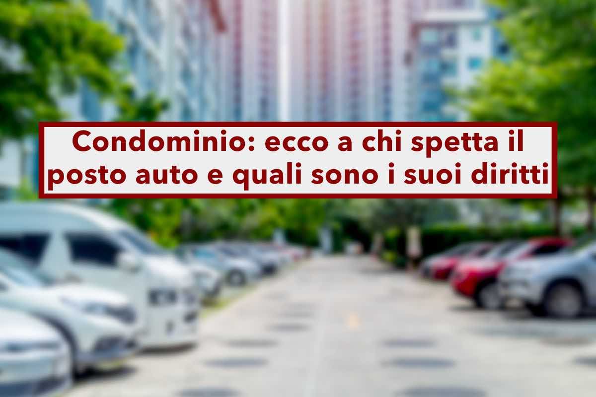 Condominio, ecco come funziona l'assegnazione dei posti auto, chi ne ha diritto, turnazione e limiti: la Cassazione