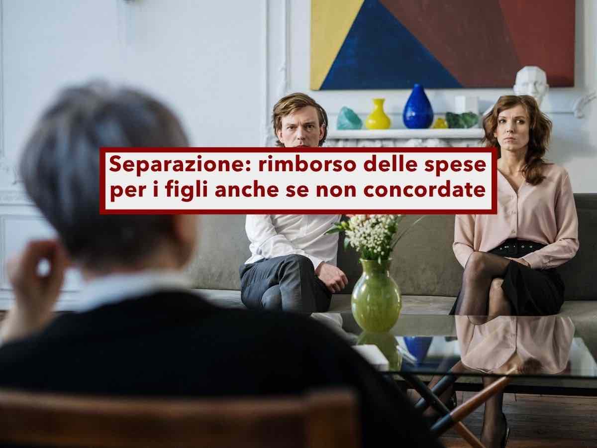 Separazione, ora hai diritto al rimborso delle spese per i figli anche se non le hai concordate prima: nuova ordinanza