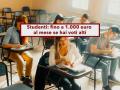 Studenti universitari, in arrivo fino a 1.000 euro al mese in base ai voti: ecco la nuova proposta e i requisiti