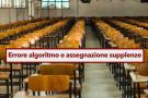 Scuola, lalgoritmo penalizza i precari, risarcita una supplente: ecco la prima sentenza di condanna per il Ministero