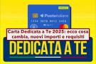 Carta Dedicata a Te 2025, arriva il rinnovo ma cambiano importi e beneficiari: ecco le modifiche e i requisiti