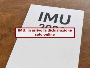 IMU, in arrivo la dichiarazione solo online, chi la presenta in Comune rischia la sanzione: ecco il nuovo decreto