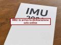 IMU, in arrivo la dichiarazione solo online, chi la presenta in Comune rischia la sanzione: ecco il nuovo decreto