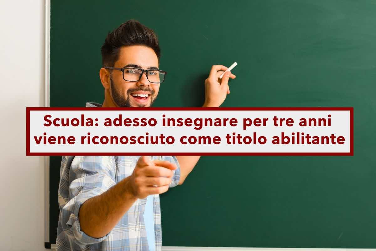 Abilitazione allinsegnamento, basta insegnare per tre anni per l'abilitazione professionale: nuova sentenza storica