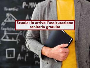 Scuola, in arrivo l'assicurazione sanitaria gratuita per docenti e Ata anche precari, ma devi aderire: ecco cosa fare
