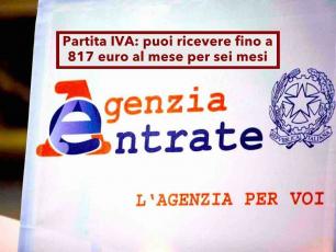 Partite IVA, ora puoi ricevere fino a 817 euro al mese per sei mesi se guadagni meno degli anni scorsi: ecco come fare