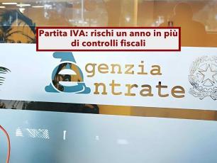 Partite IVA, in arrivo un anno in pi� di controlli fiscali per il regime forfettario: ecco cosa cambia dal 2026