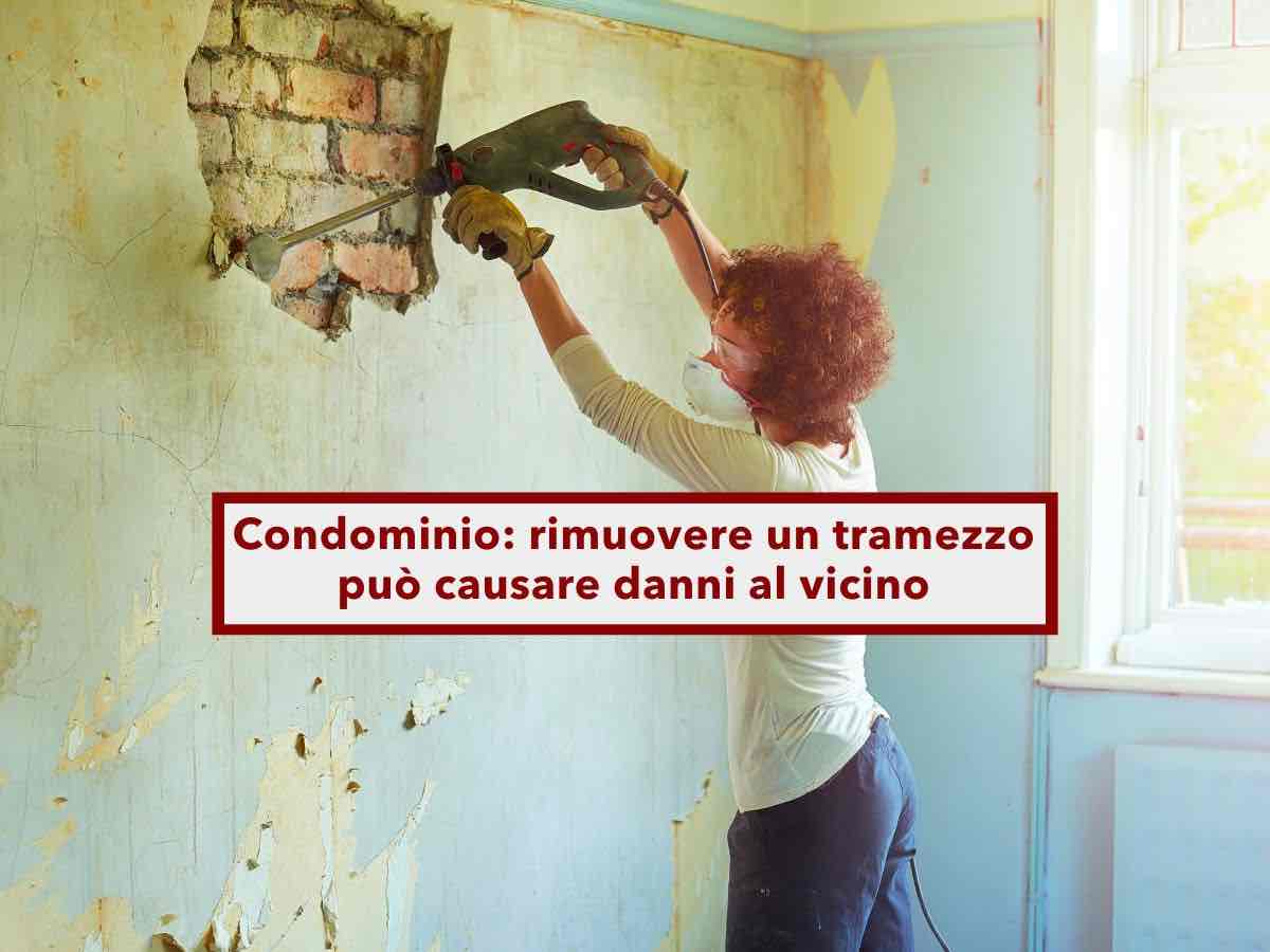Condominio, se rimuovi un tramezzo durante i lavori di ristrutturazione, rischi di pagare i danni: la Cassazione