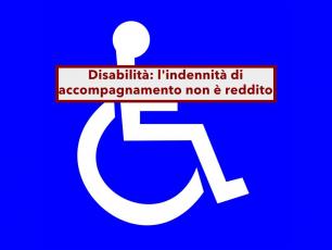 Indennit� di accompagnamento, da oggi stop al recupero crediti da parte dei comuni, non � reddito: nuova sentenza